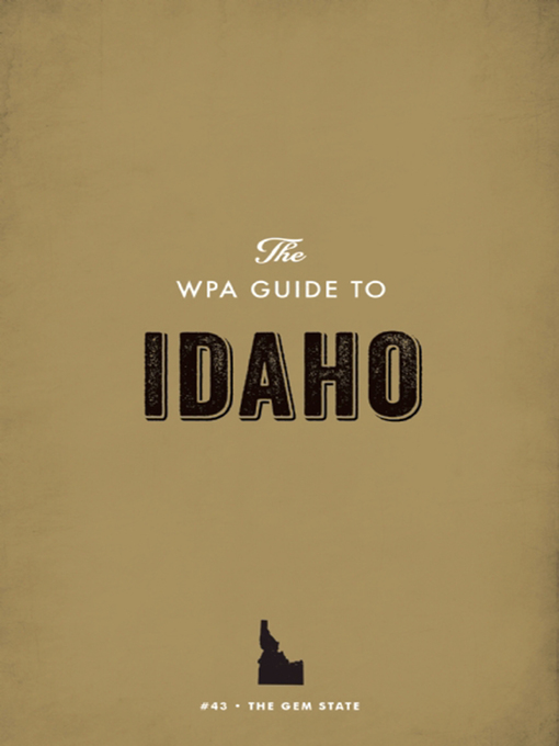 Cover image for The WPA Guide to Idaho